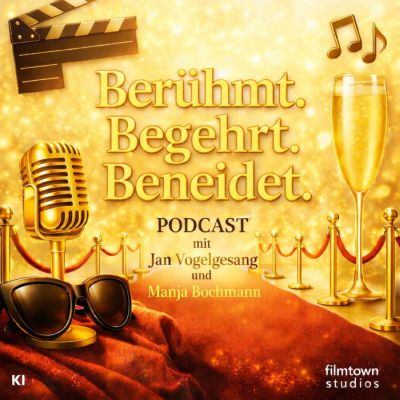 Ber�hmt/Begehrt/Beneidet